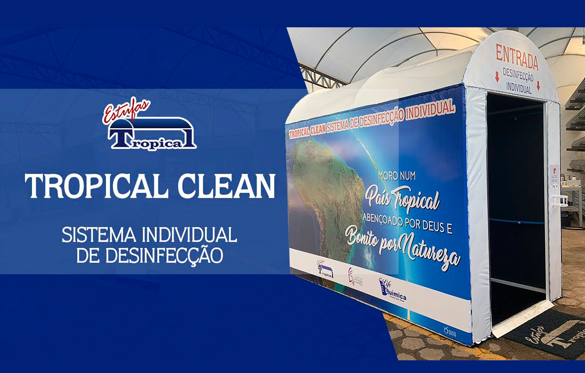 Tropical Clean – Cabine de Desinfecção